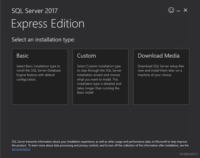 Select SQL Server 2017 Installation Type